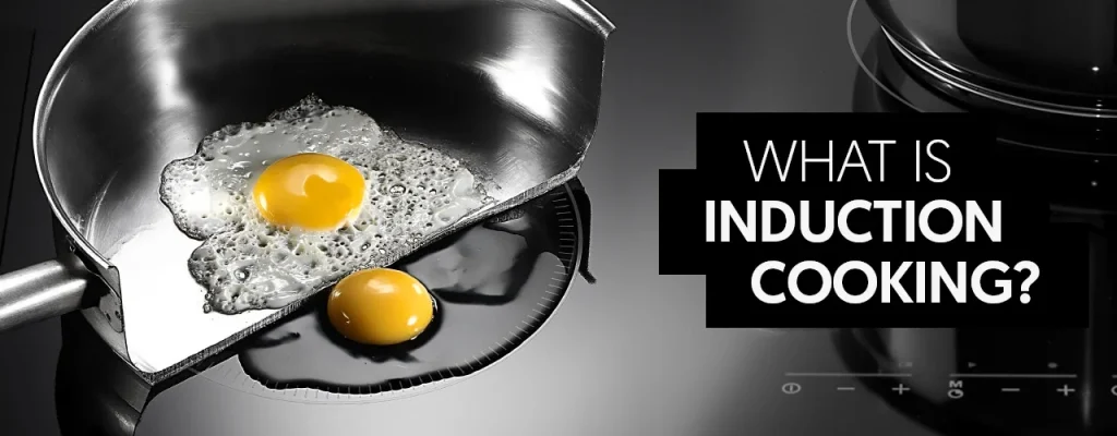 what does induction mean in cooking?