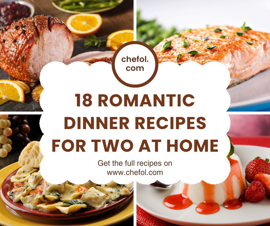 Romantic Dinner Recipes for Two at Home