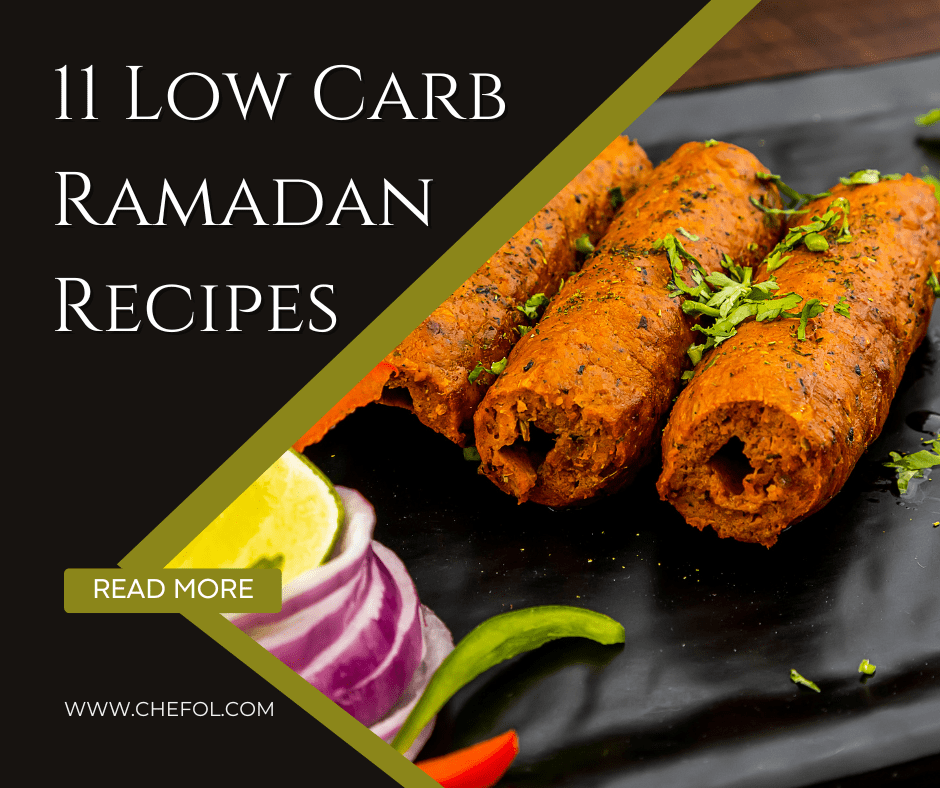 Low Carb Ramadan Recipes