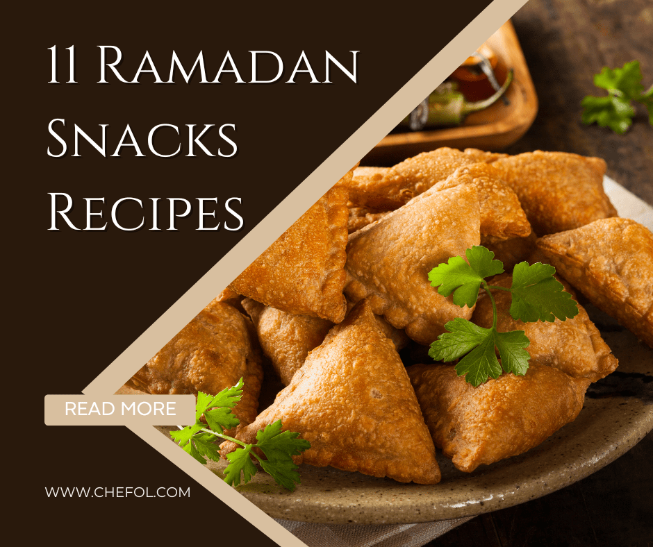 Ramadan Snacks Recipes