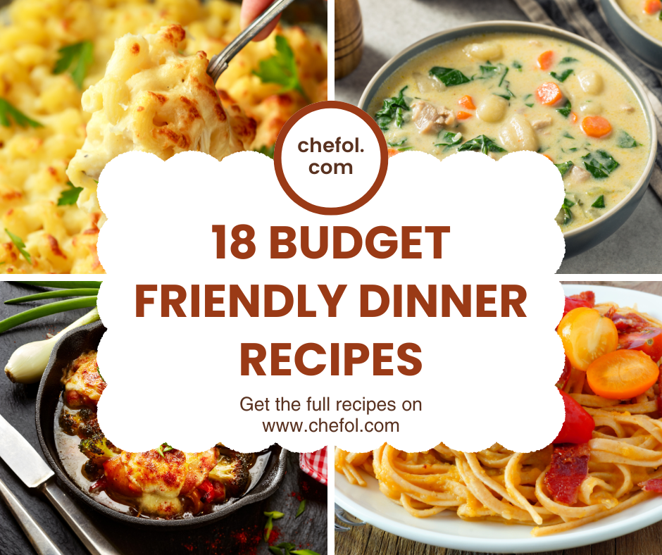 Budget Friendly Dinner Recipes
